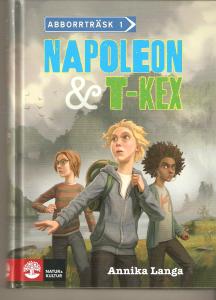 Napoleon och T-kex