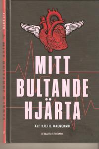Mitt bultande hjärta