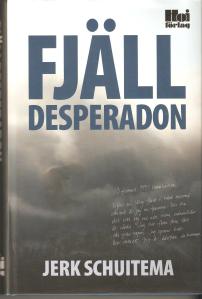 Fjälldesperadon 001