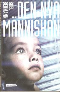 Den nya människan 001